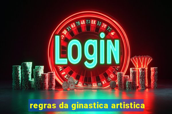 regras da ginastica artistica