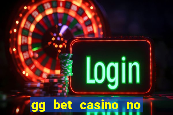 gg bet casino no deposit bonus