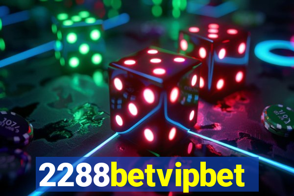 2288betvipbet