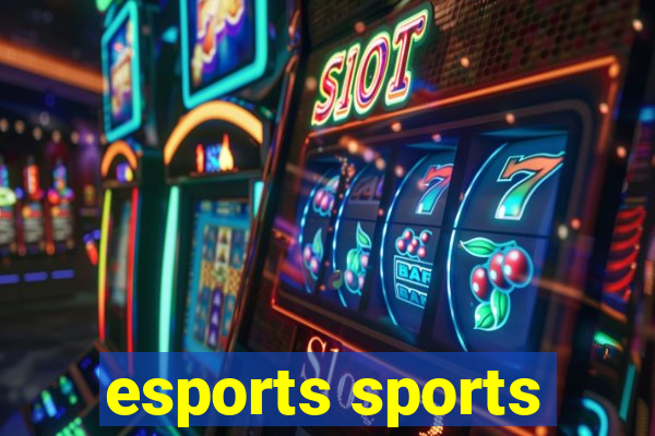 esports sports