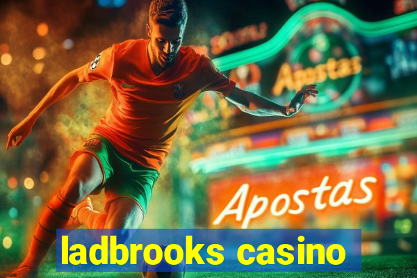 ladbrooks casino