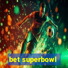 bet superbowl