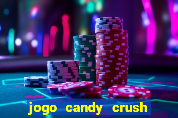 jogo candy crush saga no facebook