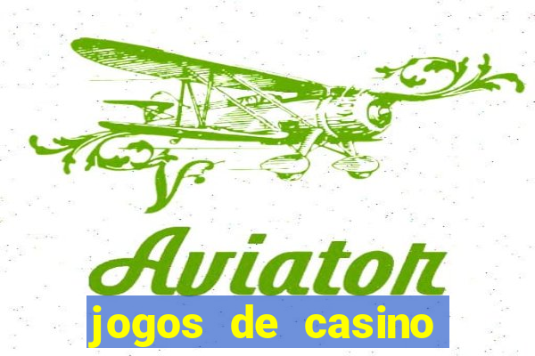 jogos de casino com bonus