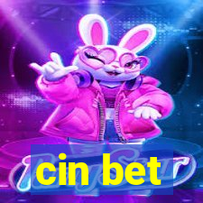 cin bet