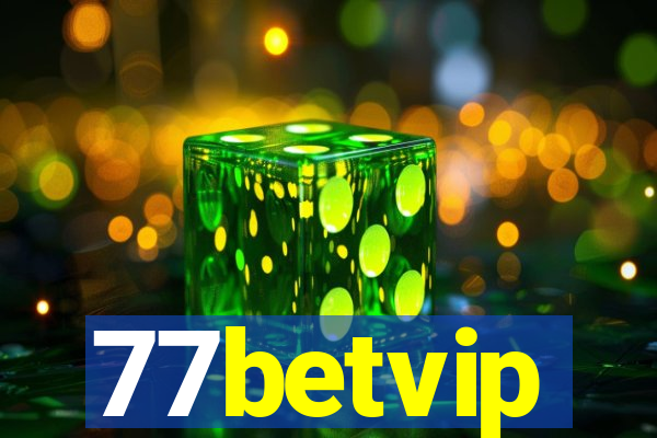 77betvip