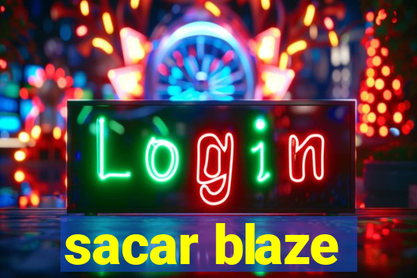 sacar blaze