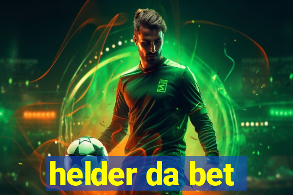 helder da bet