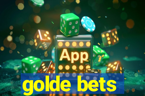 golde bets