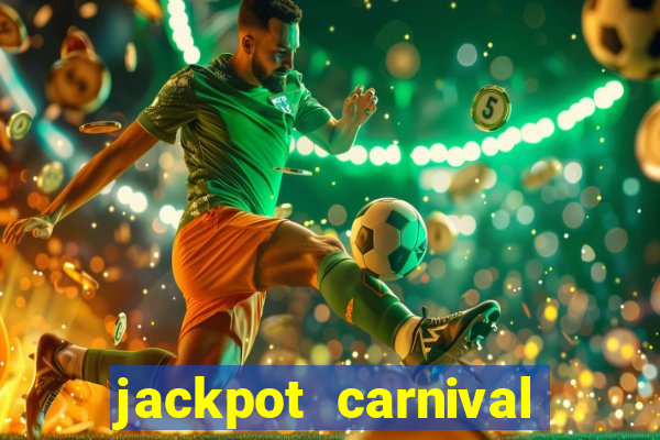 jackpot carnival slot jili