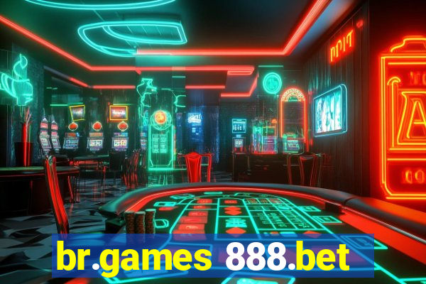 br.games 888.bet