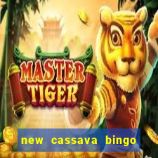 new cassava bingo sites 2022