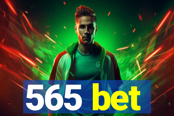 565 bet