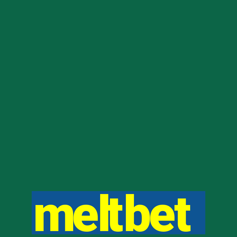 meltbet