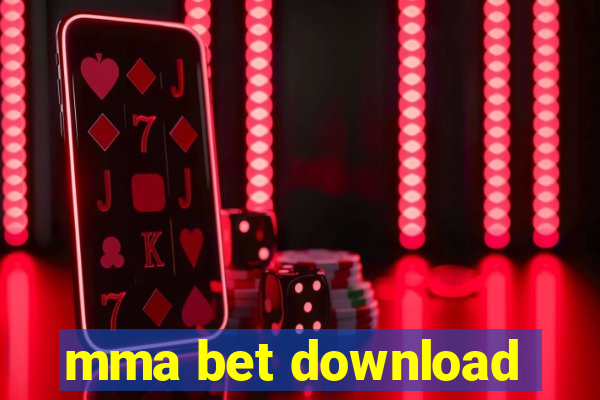 mma bet download