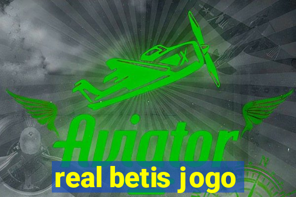 real betis jogo