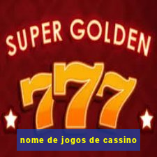 nome de jogos de cassino