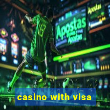 casino with visa