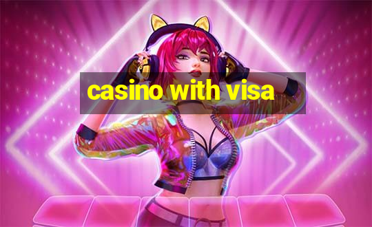 casino with visa