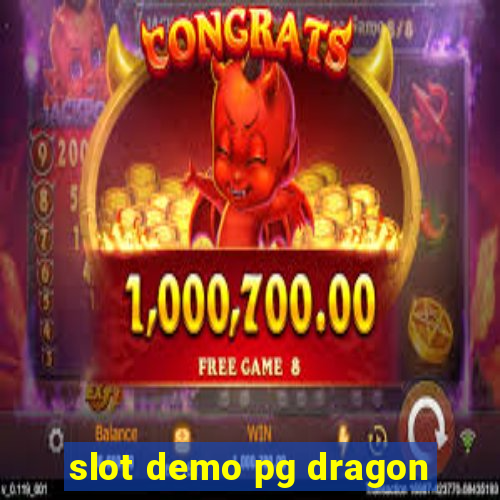 slot demo pg dragon