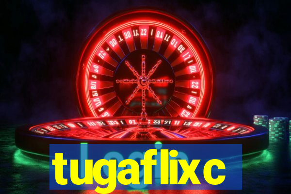 tugaflixc