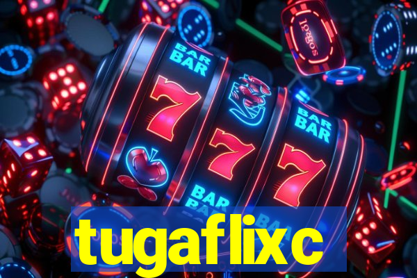 tugaflixc