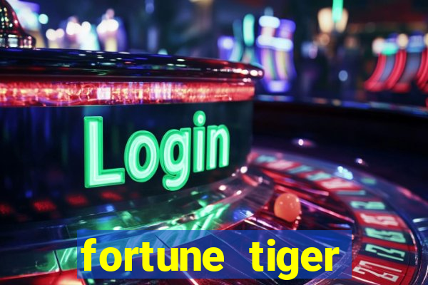 fortune tiger dinheiro infinito apk