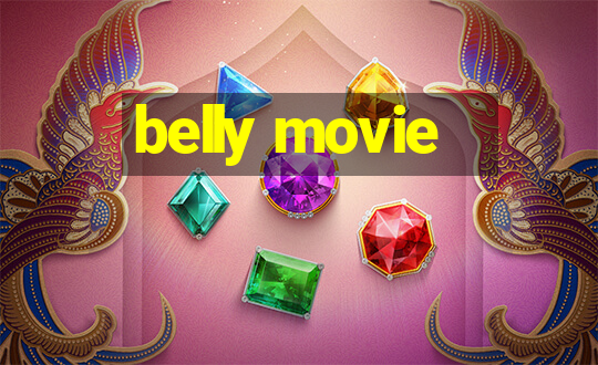 belly movie