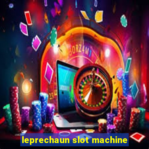 leprechaun slot machine