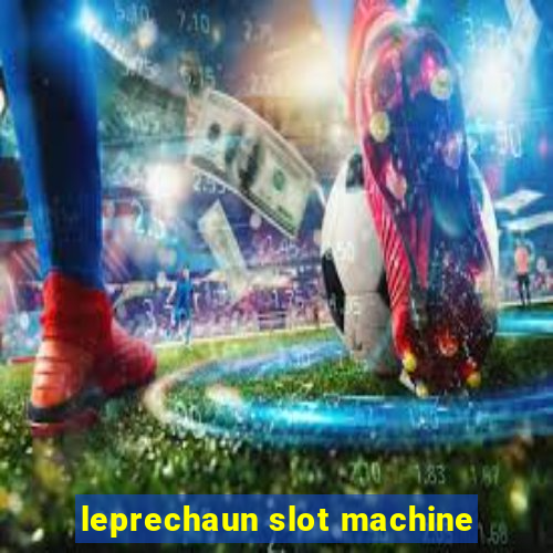 leprechaun slot machine