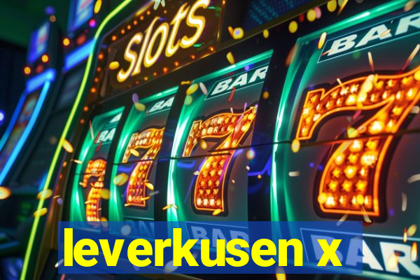 leverkusen x