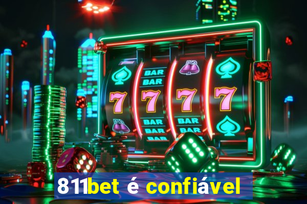 811bet é confiável