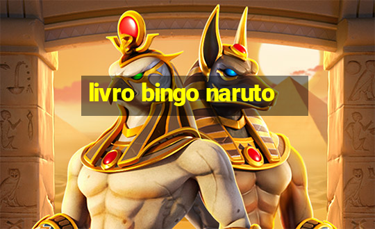 livro bingo naruto