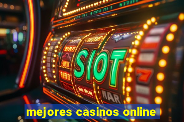 mejores casinos online