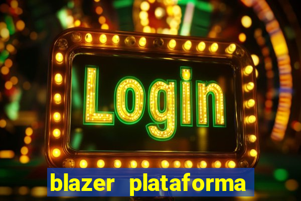 blazer plataforma de jogo