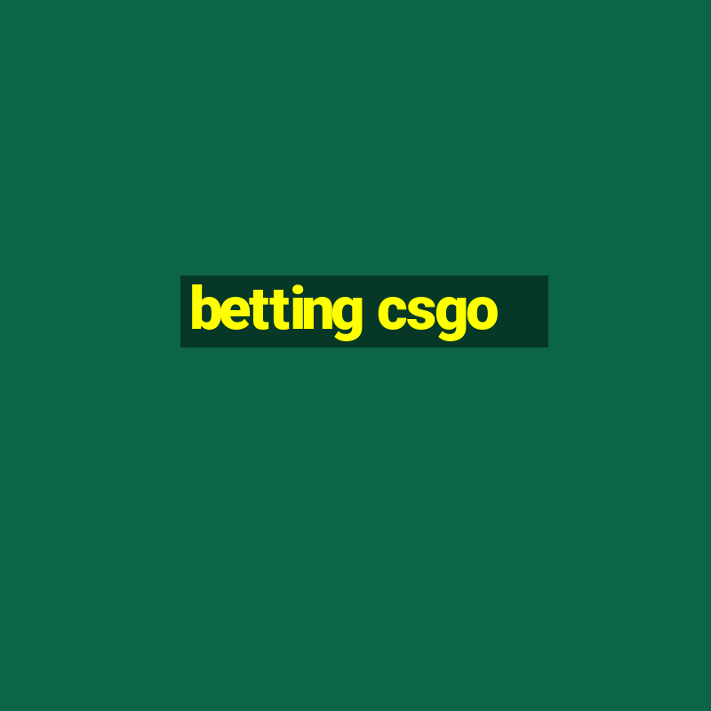 betting csgo