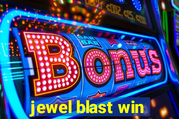 jewel blast win