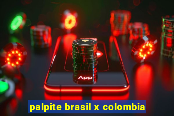 palpite brasil x colombia