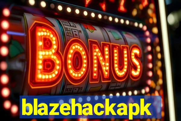 blazehackapk