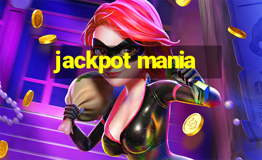 jackpot mania