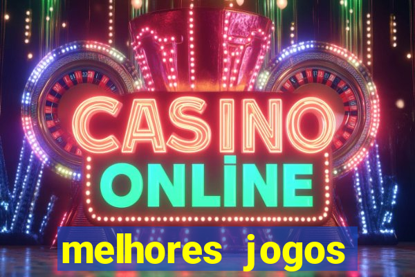 melhores jogos apostar hoje