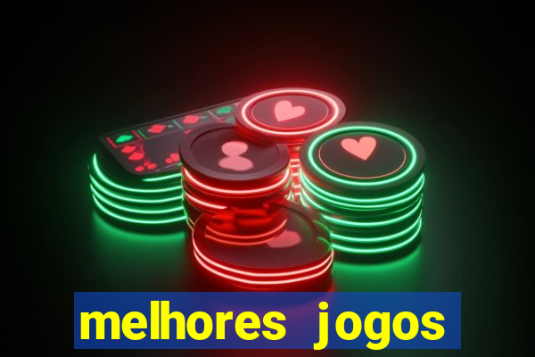 melhores jogos apostar hoje