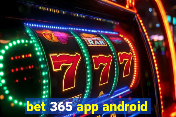 bet 365 app android