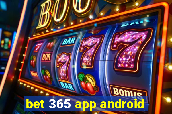 bet 365 app android