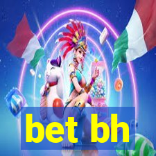 bet bh