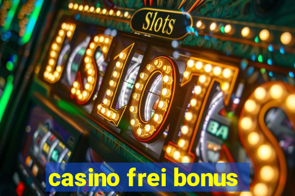 casino frei bonus