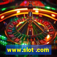 www.slot .com