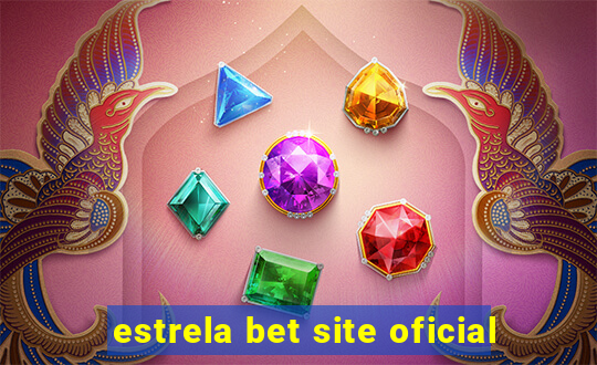 estrela bet site oficial