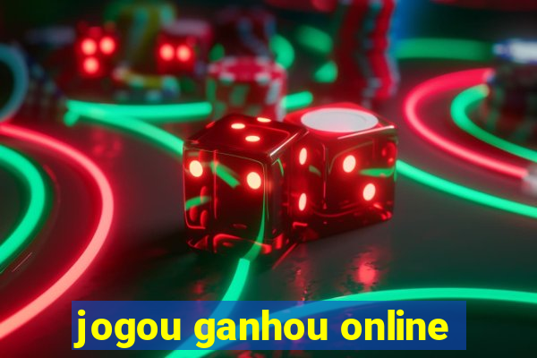 jogou ganhou online