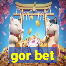 gor bet